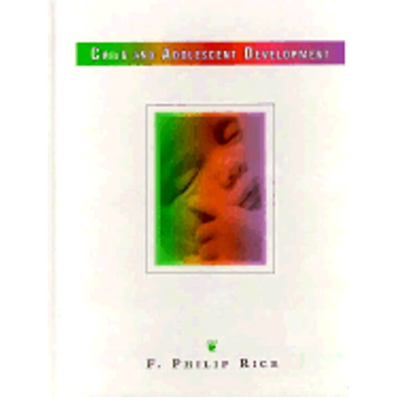 Pre-Owned Child and Adolescent Development (Hardcover) 9780135660195