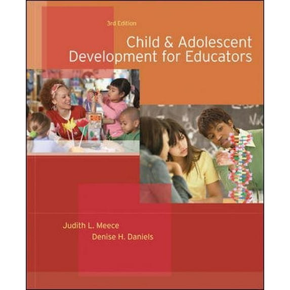 Pre-Owned Child and Adolescent Development for Educators (Paperback) 0073525766 9780073525761