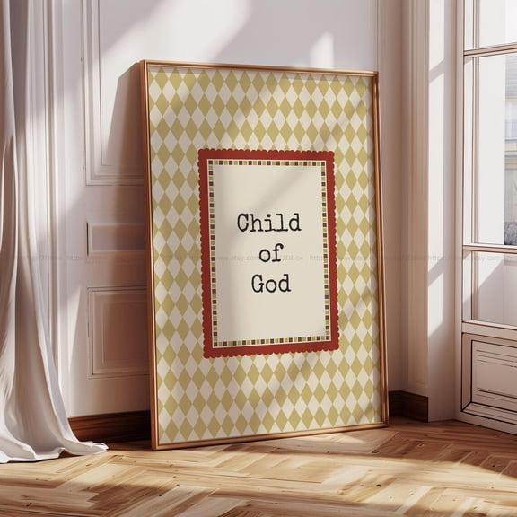 Child of God Wall Art Christian Room Decor Cottage Core Vintage Nursery Print Neutral Faith Wall Art for Children Room Unframed Paper Print