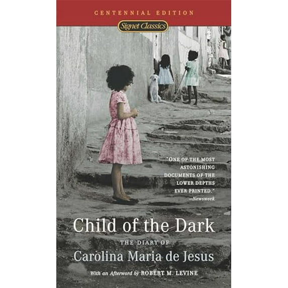 Pre-Owned Child of the Dark: The Diary of Carolina Maria de Jesus (Mass Market Paperback) 0451529103 9780451529107