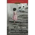 thumbnail image 1 of Child of the Dark: The Diary of Carolina Maria de Jesus, (Paperback), 1 of 2