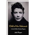 thumbnail image 1 of Pre-Owned Child of the Holocaust (Paperback) 0735236704 9780735236707, 1 of 1