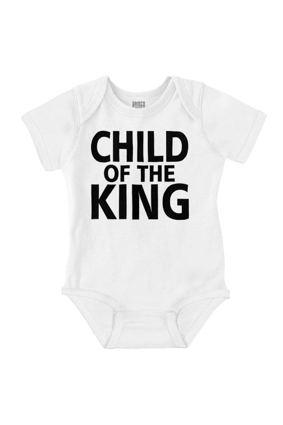 Child of the King Christian Religious Romper Boys or Girls Infant Baby Brisco Brands NB