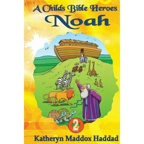 Child's Bible Heroes Noah, Book 2, (Paperback)