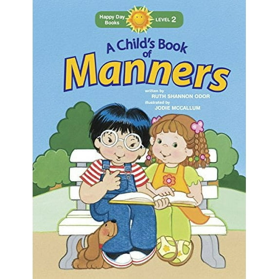 Pre-Owned A Child's Book of Manners (Paperback) 1414394624 9781414394626