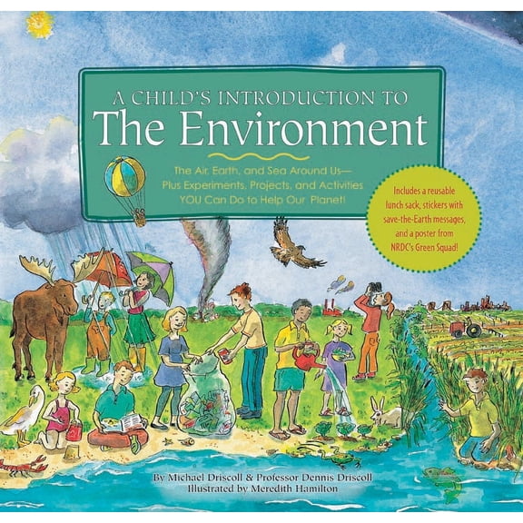 Pre-Owned A Child's Introduction to the Environment : The Air, Earth, and Sea Around Us- Plus Experiments, Projects, and Activities YOU Can Do to Help Our Planet! (Hardcover)