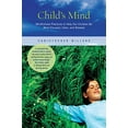 thumbnail image 1 of Pre-Owned Child's Mind : Mindfulness Practices to Help Our Children Be More Focused, Calm, and Relaxed (Paperback) 9781935209621, 1 of 1