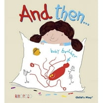 Child's Play Library: And Then... (Paperback)