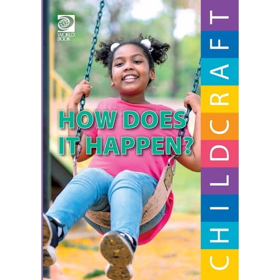 Childcraft: The How & Why Library How Does It Happen?, (Paperback)