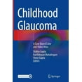 thumbnail image 1 of Childhood Glaucoma: A Case Based Color and Video Atlas, (Hardcover), 1 of 1