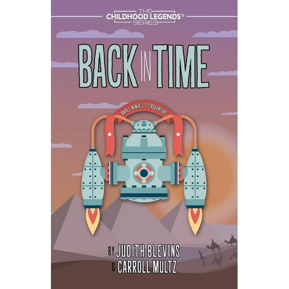 Childhood Legends: Back in Time - Paperback