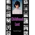 thumbnail image 1 of Childhood Lost, (Paperback), 1 of 1
