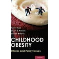 thumbnail image 1 of Pre-Owned Childhood Obesity: Ethical and Policy Issues, 9780199964482, 0199964483, Hardcover, 1 edition, 1 of 1