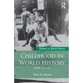 thumbnail image 1 of Pre-Owned Childhood in World History (Paperback) 113867432X 9781138674325, 1 of 1