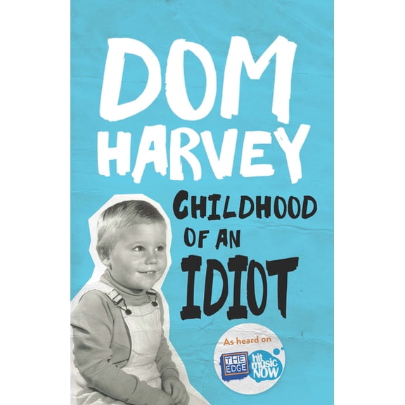 Childhood of an Idiot (Paperback)