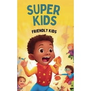 Childish Super Kids, Book 1, Paperback
