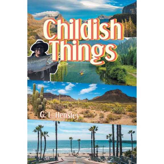 Childish Things (Paperback)
