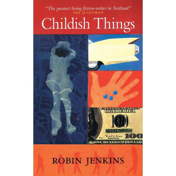 Childish Things (Paperback)