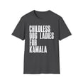 thumbnail image 1 of Childless Dog Lady, Gildan Unisex Softstyle T-Shirt, Kamala Tee, S-3XL, 1 of 4