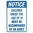 thumbnail image 1 of Children Under The Age Of 10 Must Be Accompanied By An Adult Sign, Traffic Warning Sign, Pool Rules Metal Signs for Home Business Street Wall Caution Custom Decor 8 x 12 Inch, 1 of 4