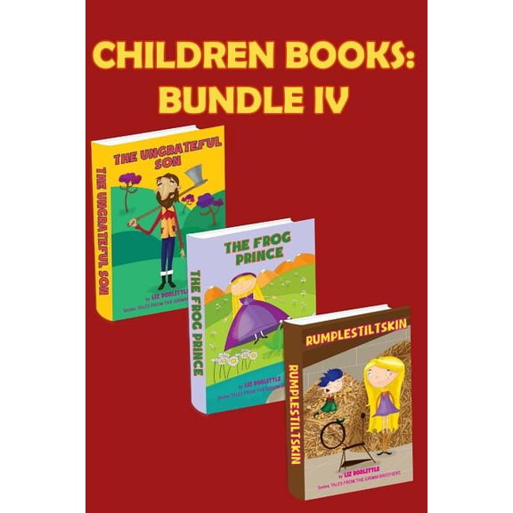 Children Books Bundle IV.: Three beautiful rhyming books for children. Pay 2 books and get 3 for endless fun and learnin, (Paperback)