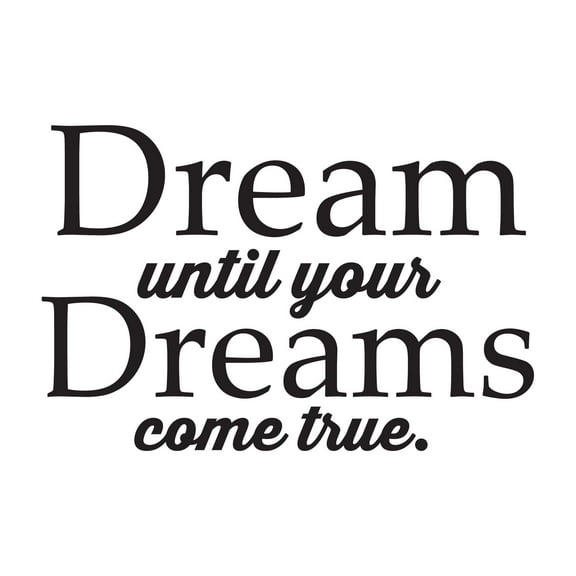Children Dream Until Your Dreams Come True Empowering Quote Wall Decal Decoration Motivational Quotes Inspiration Dreams Goals Life Quote Lasts Years and Easily Removable - Size: 10 In(W) x 7 In(H)