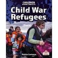 thumbnail image 1 of Children During Conflicts Child War Refugees, (Hardcover), 1 of 1