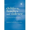thumbnail image 1 of Children, Families and Violence: Challenges for Children's Rights, (Hardcover), 1 of 1