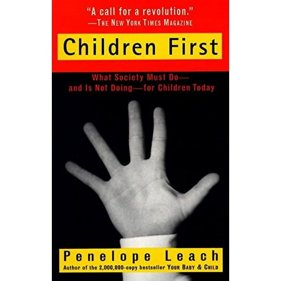 Pre-Owned Children First: What Society Must Do--and is Not Doing--for Children Today Paperback