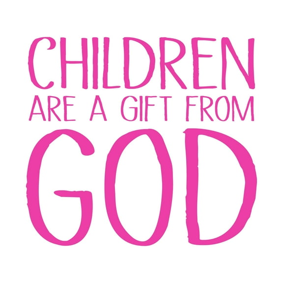 Children Are a Gift From God Religious Bible Psalm 127.3 Verse Vinyl Decor Wall Art Sticker Designs Vinyl Stickers For Home House Walls Rooms Windows Bedroom Decoration Size (12x12 inch)