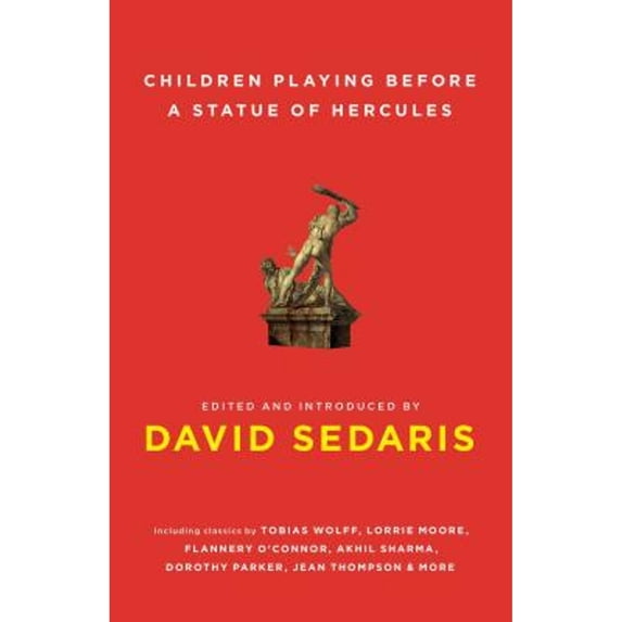 Pre-Owned Children Playing Before a Statue of Hercules (A Meditation on Short Fiction), 9780743273947, 074327394X, Paperback, Reissue edition