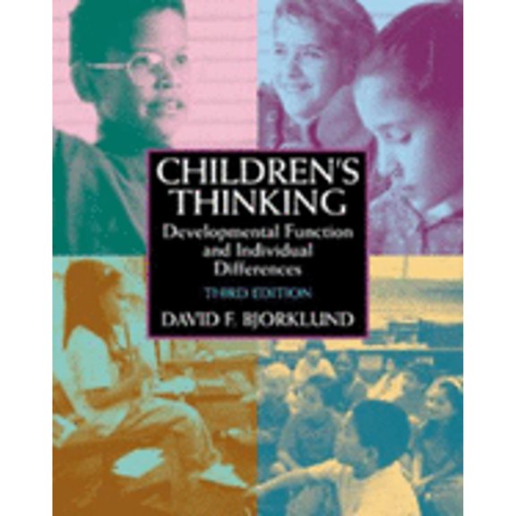 Pre-Owned Children S Thinking: Developmental Function and Individual Differences (Paperback) 0534356605 9780534356606
