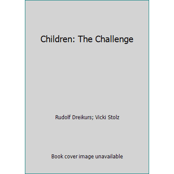 Pre-Owned Children: The Challenge (Paperback) 0525485252 9780525485254