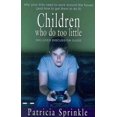 thumbnail image 1 of Children Who Do Too Little, 1 of 1