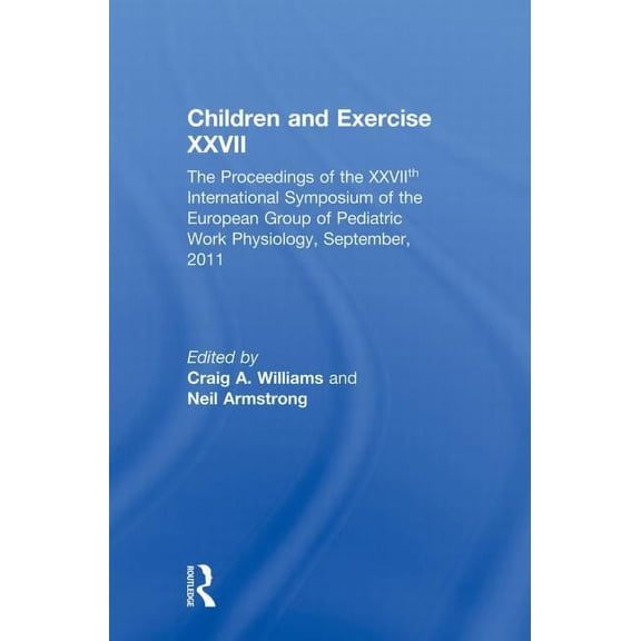 Children and Exercise XXVII, (Paperback)