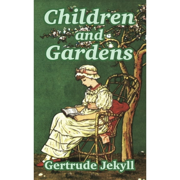 Children and Gardens (Paperback)