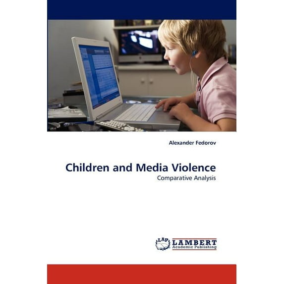 Children and Media Violence (Paperback)