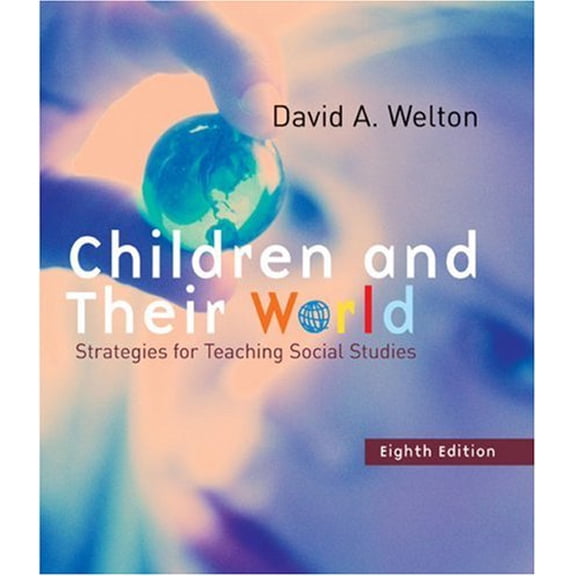 Pre-Owned Children and Their World : Strategies for Teaching Social Studies
