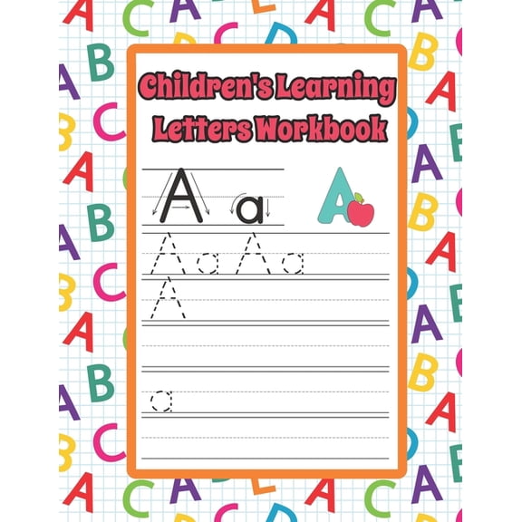 Children's Learning Letters Workbook: Alphabet Line Tracing Activity Notebook For ages 3 to 5, (Paperback)