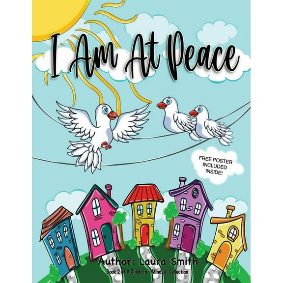 Children's Mindset Collection I Am At Peace, (Paperback)