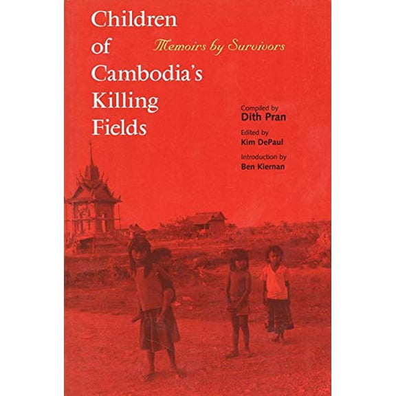 Pre-Owned Children of Cambodia's Killing Fields: Memoirs by Survivors (Paperback) 0300078730 9780300078732