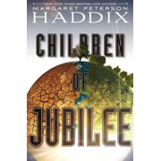 Children of Exile Children of Jubilee, Book 3, Paperback