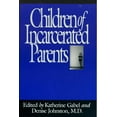 thumbnail image 1 of Pre-Owned Children of Incarcerated Parents (Hardcover) 0029110424 9780029110423, 1 of 1