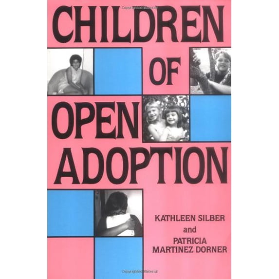 Pre-Owned Children of Open Adoption and Their Families (Paperback) 0931722780 9780931722783