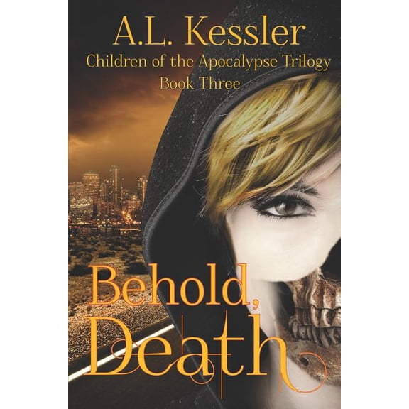 Children of the Apocalypse Behold, Death, Book 3, (Paperback)
