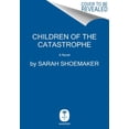 thumbnail image 1 of Pre-Owned Children of the Catastrophe (Hardcover) 0063272326 9780063272323, 1 of 1