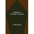 thumbnail image 1 of Children of the Dear Cotswolds, (Paperback), 1 of 1