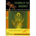 thumbnail image 1 of Children of the Dragonfly: Native American Voices on Child Custody and Education, (Paperback), 1 of 1