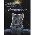 thumbnail image 1 of Pre-Owned Children of the Earth... Remember (Hardcover) 1559716401 9781559716406, 1 of 1