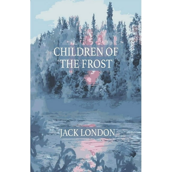 Children of the Frost Illustrated (Paperback)